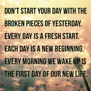 every day is fresh start